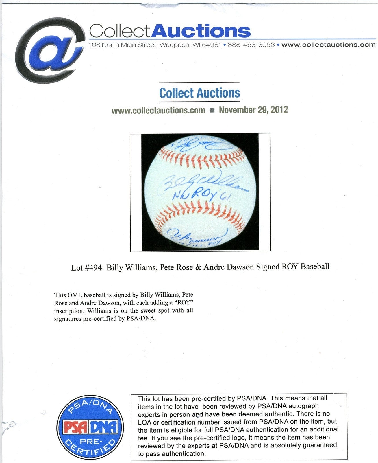 Pete Rose/Billy Williams/Andre Dawson ROY Autograph Signed Offical Baseball Cert