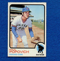 1973 Topps Set Break Pack Fresh #309 Paul Popovich NR MT+ *1392